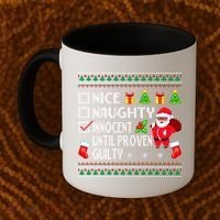 Santa Xmas List Nice Naughty Innocent Until Proven Guilty Cool Gift Coffee Mug thumb 2