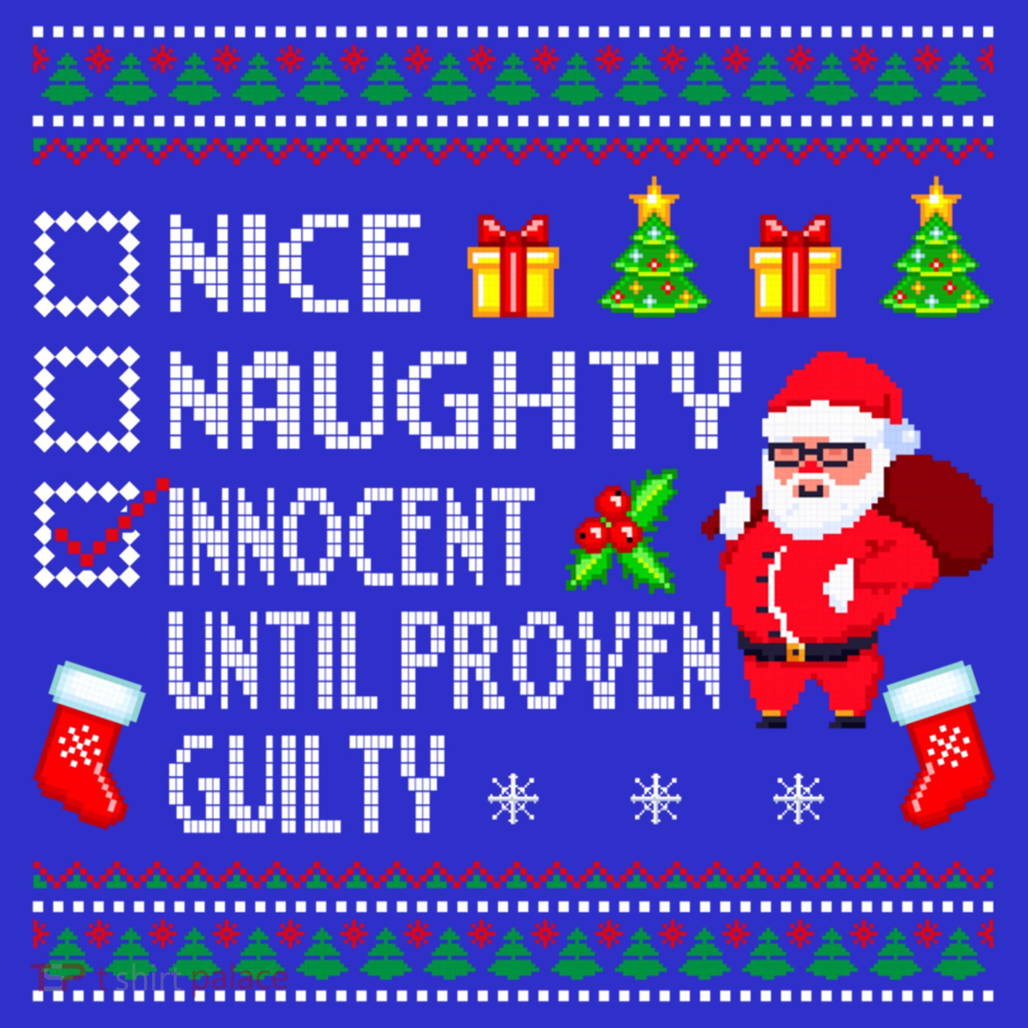 Santa Xmas List Nice Naughty Innocent Until Proven Guilty Cool Gift Women's Tank Top