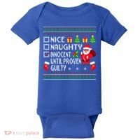 Santa Xmas List Nice Naughty Innocent Until Proven Guilty Cool Gift Baby Bodysuit thumb 0