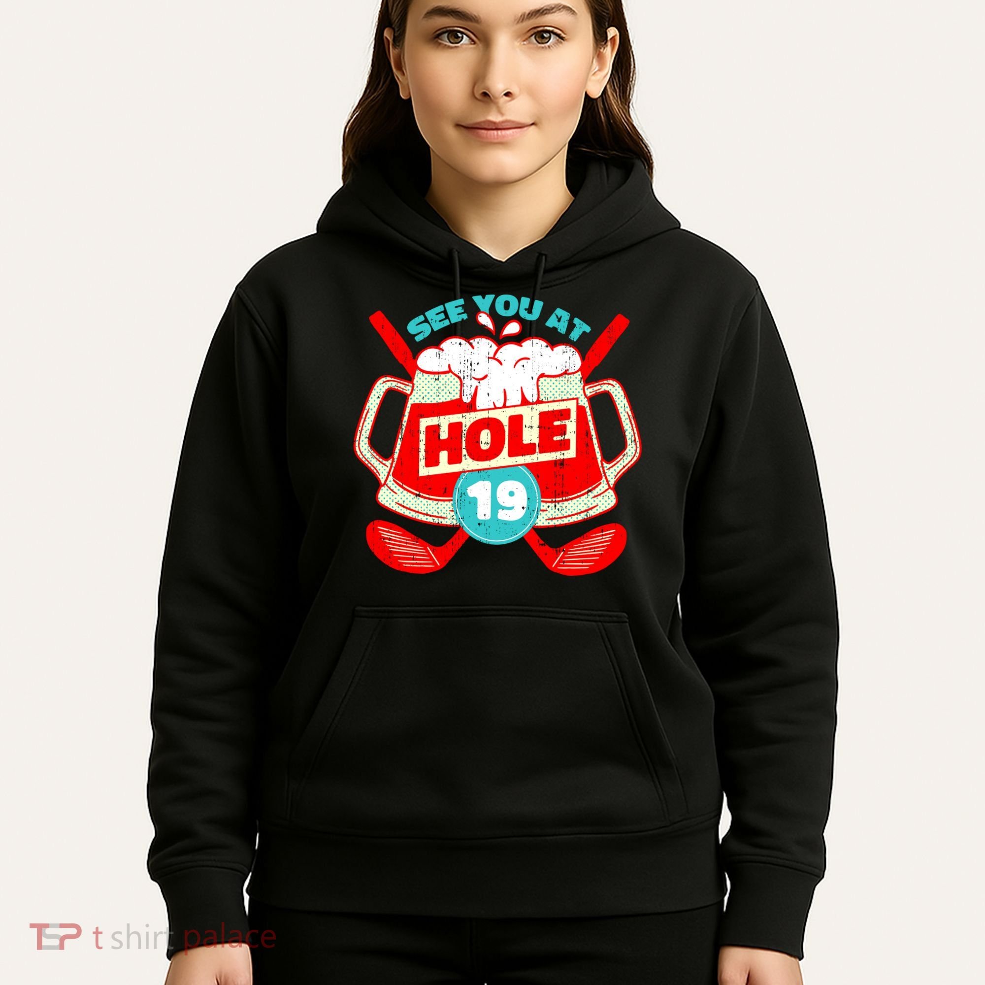 See You At Hole 19 Funny Golfer Golf Golfing Hoodie