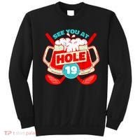 See You At Hole 19 Funny Golfer Golf Golfing Sweatshirt thumb 0