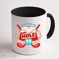 See You At Hole 19 Funny Golfer Golf Golfing Coffee Mug thumb 1