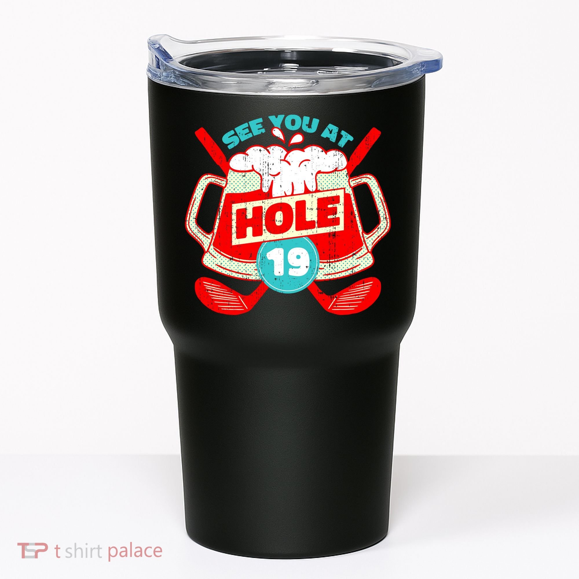 See You At Hole 19 Funny Golfer Golf Golfing Tumbler