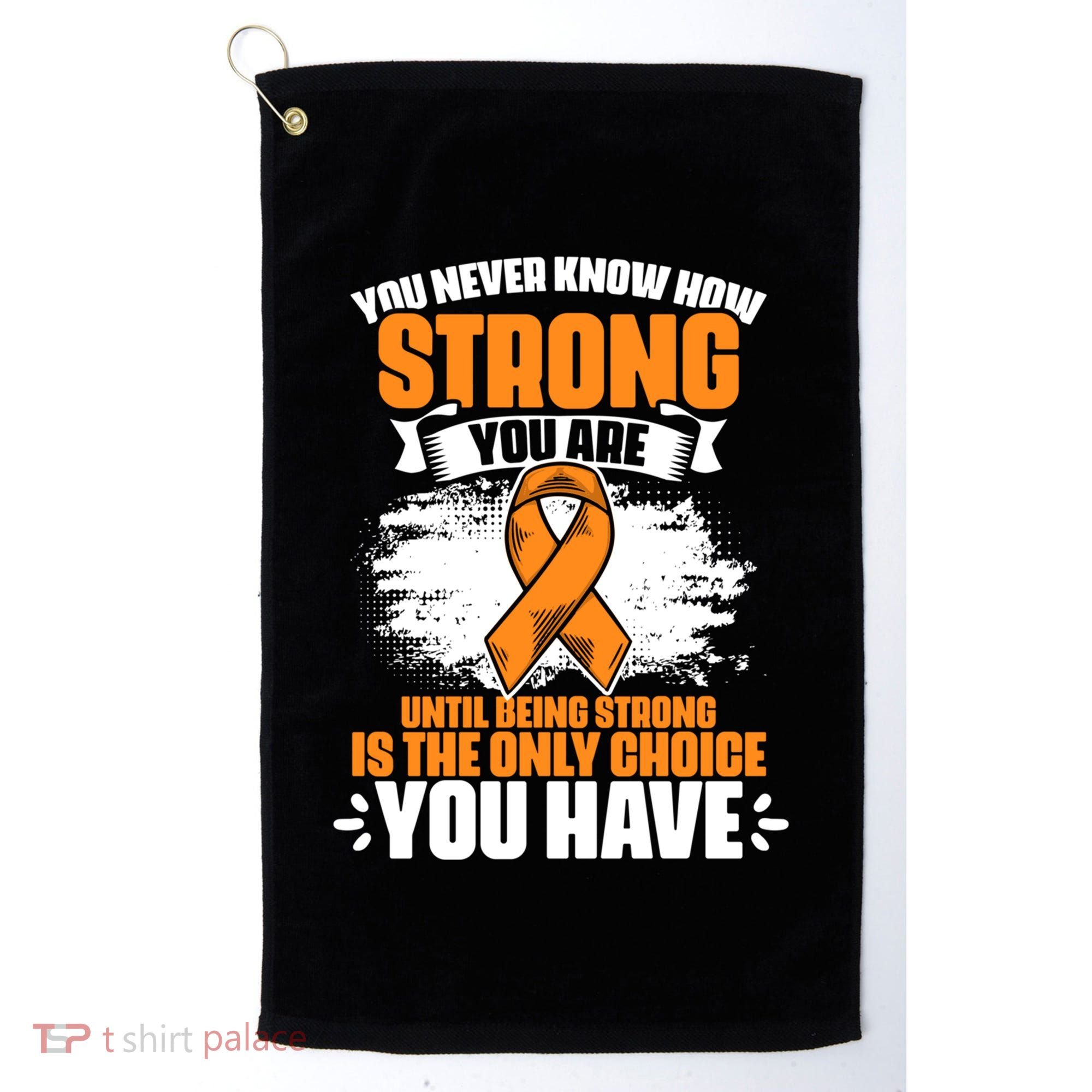 Strong You Are Ms Awareness Multiple Sclerosis Survivor Gift Golf Towel
