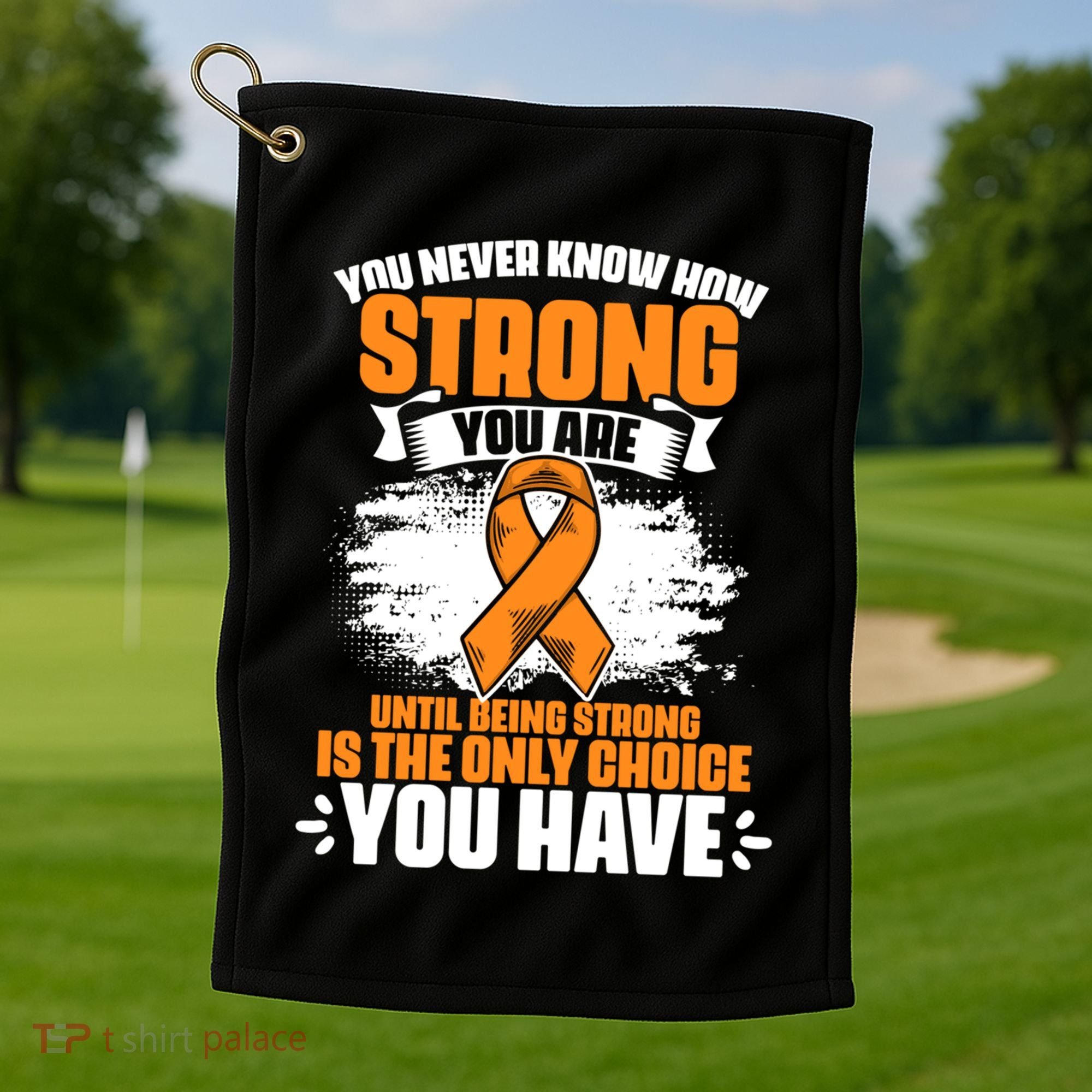Strong You Are Ms Awareness Multiple Sclerosis Survivor Gift Golf Towel
