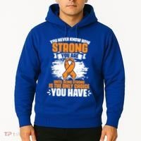 Strong You Are Ms Awareness Multiple Sclerosis Survivor Gift Hoodie thumb 2