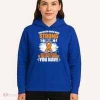 Strong You Are Ms Awareness Multiple Sclerosis Survivor Gift Hoodie thumb 5