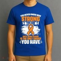 Strong You Are Ms Awareness Multiple Sclerosis Survivor Gift T-Shirt thumb 3