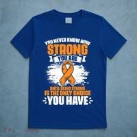 Strong You Are Ms Awareness Multiple Sclerosis Survivor Gift T-Shirt thumb 5