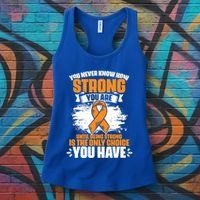 Strong You Are Ms Awareness Multiple Sclerosis Survivor Gift Women's Tank Top thumb 3