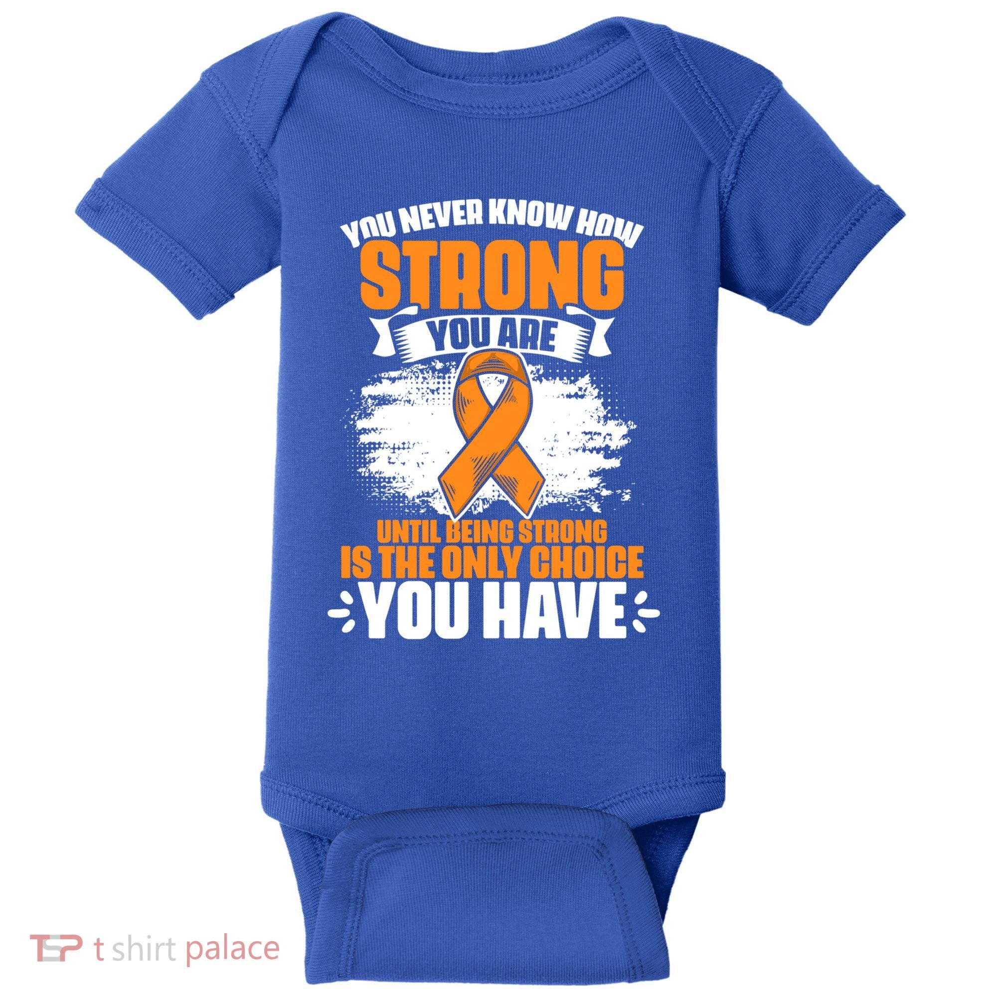 Strong You Are Ms Awareness Multiple Sclerosis Survivor Gift Baby Bodysuit