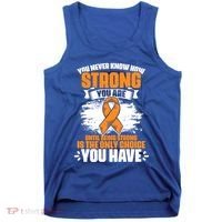 Strong You Are Ms Awareness Multiple Sclerosis Survivor Gift Tank Top thumb 0