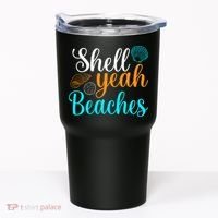 Shell Yeah Beaches Summer Vacation Tropical Cruise Tumbler thumb 0