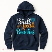 Shell Yeah Beaches Summer Vacation Tropical Cruise Hoodie thumb 0