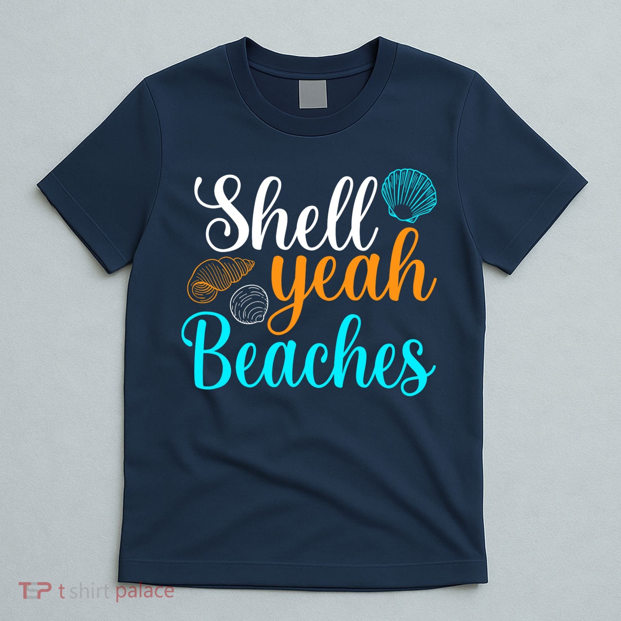 Shell Yeah Beaches Summer Vacation Tropical Cruise T-Shirt