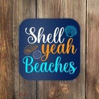Shell Yeah Beaches Summer Vacation Tropical Cruise Coaster thumb 0