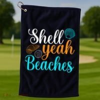 Shell Yeah Beaches Summer Vacation Tropical Cruise Golf Towel thumb 1