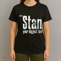 Stan Your Biggest Fan T-Shirt thumb 4