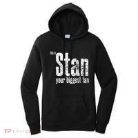 Stan Your Biggest Fan Women's Hoodie thumb 0
