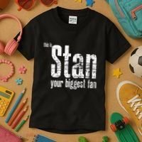 Stan Your Biggest Fan Kids T-Shirt thumb 3