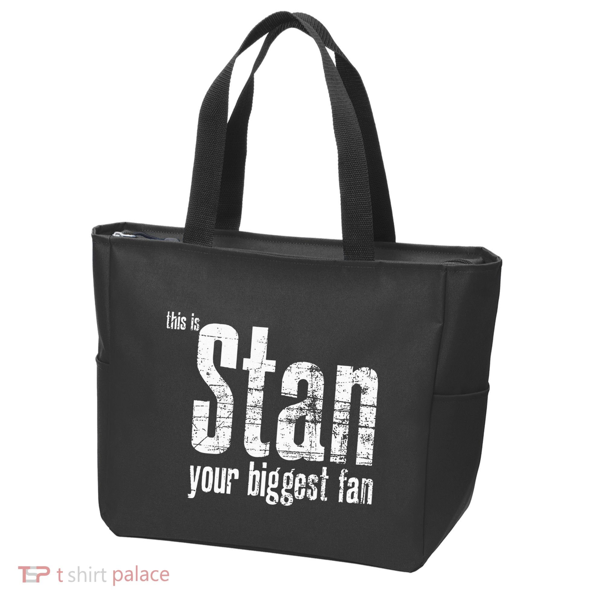 Stan Your Biggest Fan Tote Bag