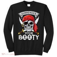 Surrender Your Booty Pirate Skull Funny Jolly Roger Sweatshirt thumb 0