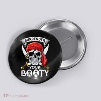 Surrender Your Booty Pirate Skull Funny Jolly Roger Button thumb 0