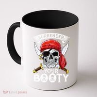 Surrender Your Booty Pirate Skull Funny Jolly Roger Coffee Mug thumb 0