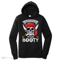 Surrender Your Booty Pirate Skull Funny Jolly Roger Women's Hoodie thumb 0