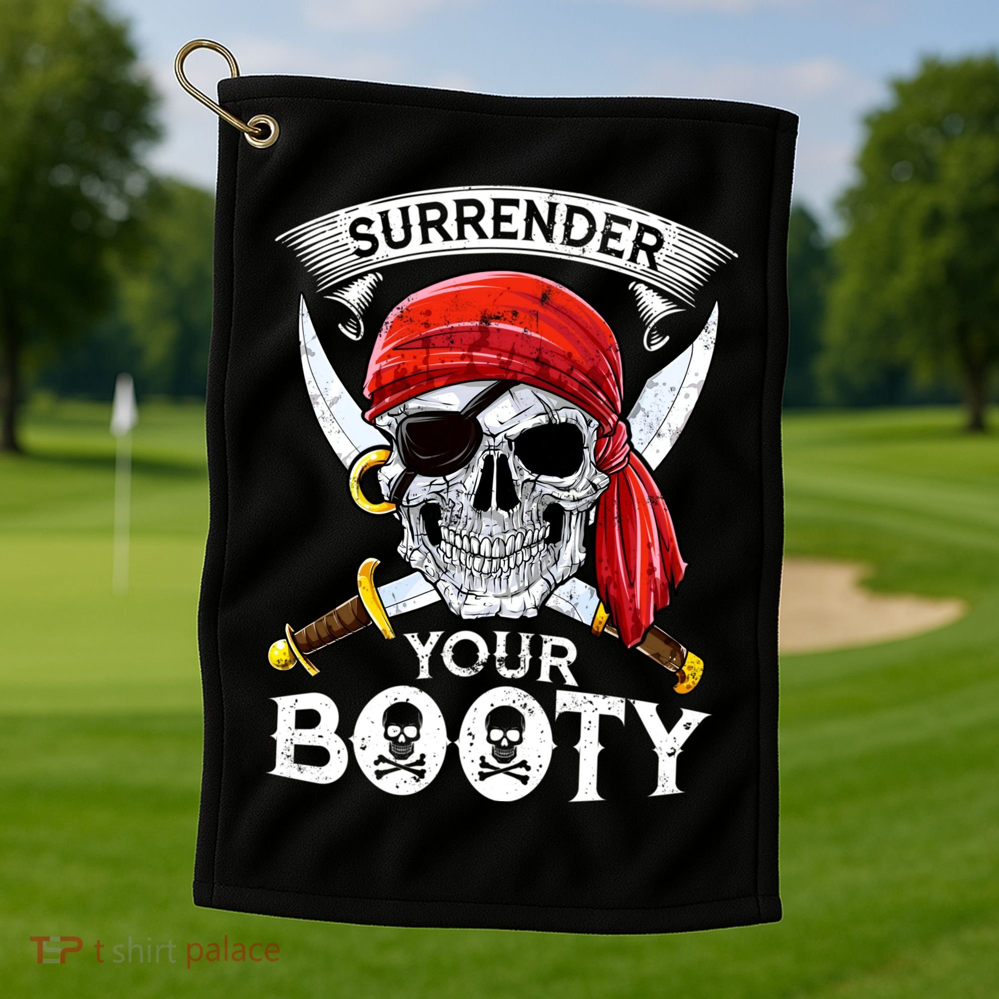 Surrender Your Booty Pirate Skull Funny Jolly Roger Golf Towel