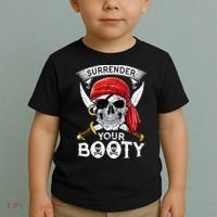 Surrender Your Booty Pirate Skull Funny Jolly Roger Toddler T-Shirt thumb 2