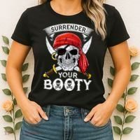 Surrender Your Booty Pirate Skull Funny Jolly Roger Women's T-Shirt thumb 2