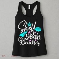 Shell Yeah Beaches Funny Beach Lover Beachcomber Shelling Women's Tank Top thumb 3