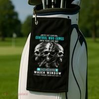 Skull You CanT Always Control Who Comes Into Your Life Golf Towel thumb 2