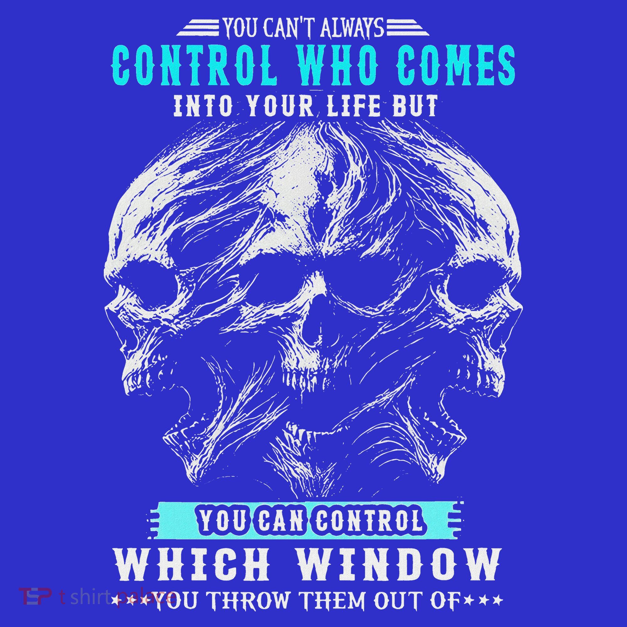 Skull You CanT Always Control Who Comes Into Your Life Baby Bodysuit