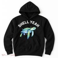 Shell Yeah Cute Tortoise Sea Turtle Lover Hoodie thumb 0