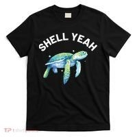 Shell Yeah Cute Tortoise Sea Turtle Lover T-Shirt thumb 0
