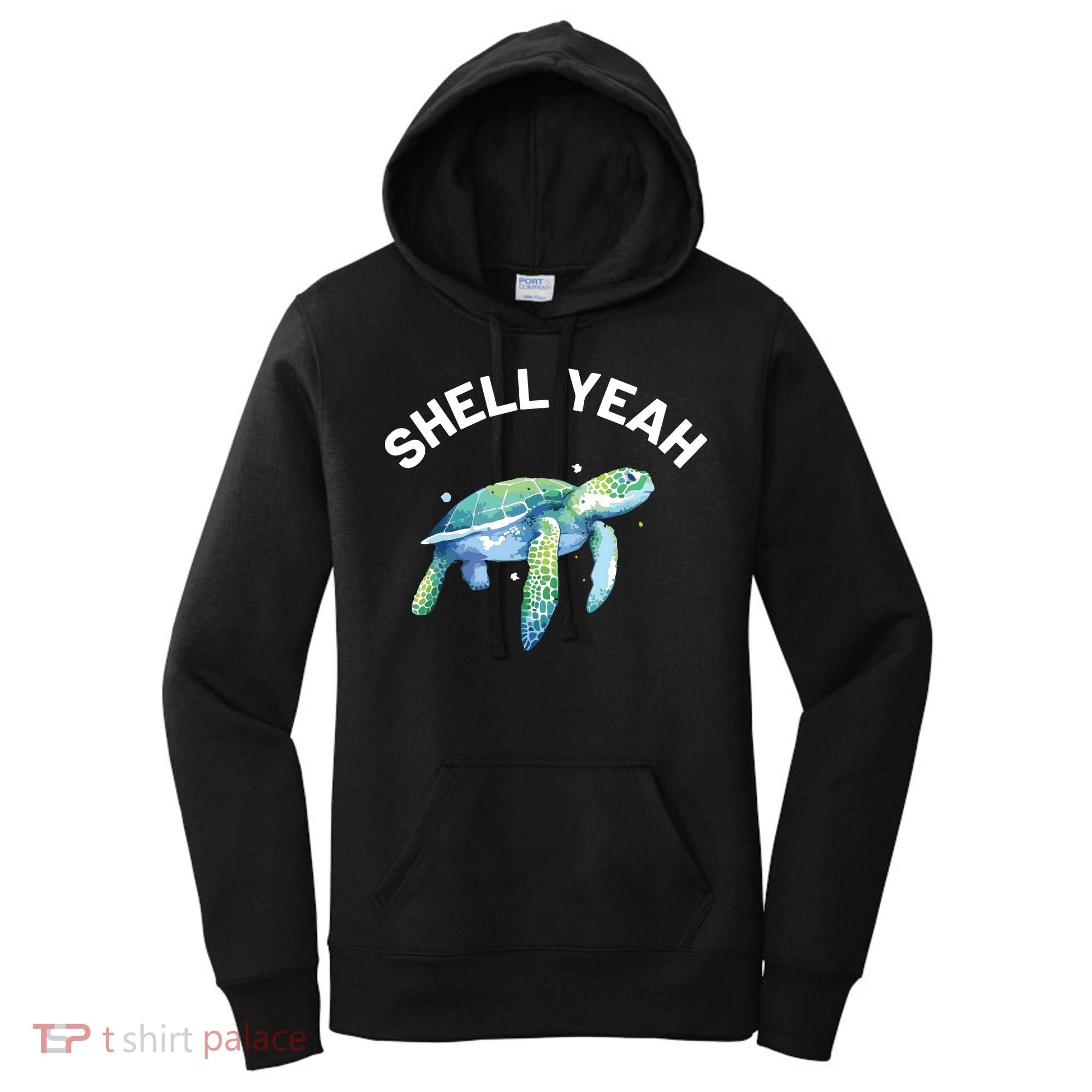 Shell Yeah Cute Tortoise Sea Turtle Lover Women's Hoodie