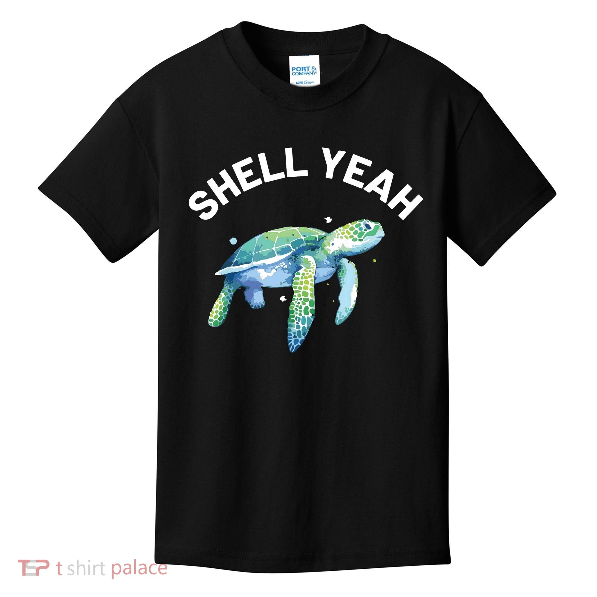 Shell Yeah Cute Tortoise Sea Turtle Lover Kids T-Shirt