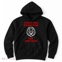 Starve Your Distractions Feed Your Focus Hoodie thumb 0