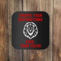 Starve Your Distractions Feed Your Focus Coaster thumb 0