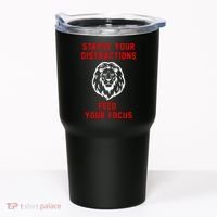Starve Your Distractions Feed Your Focus Tumbler thumb 0