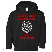 Starve Your Distractions Feed Your Focus Toddler Hoodie thumb 0