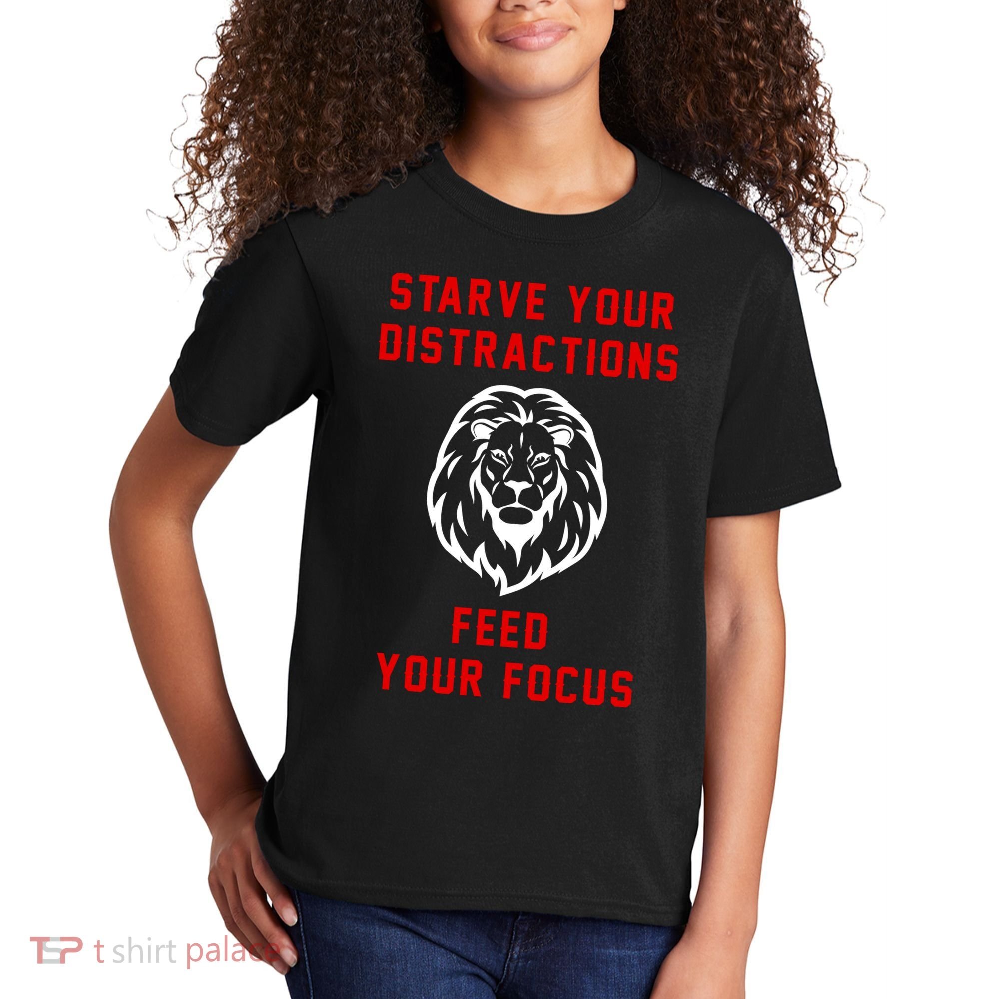 Starve Your Distractions Feed Your Focus Kids T-Shirt