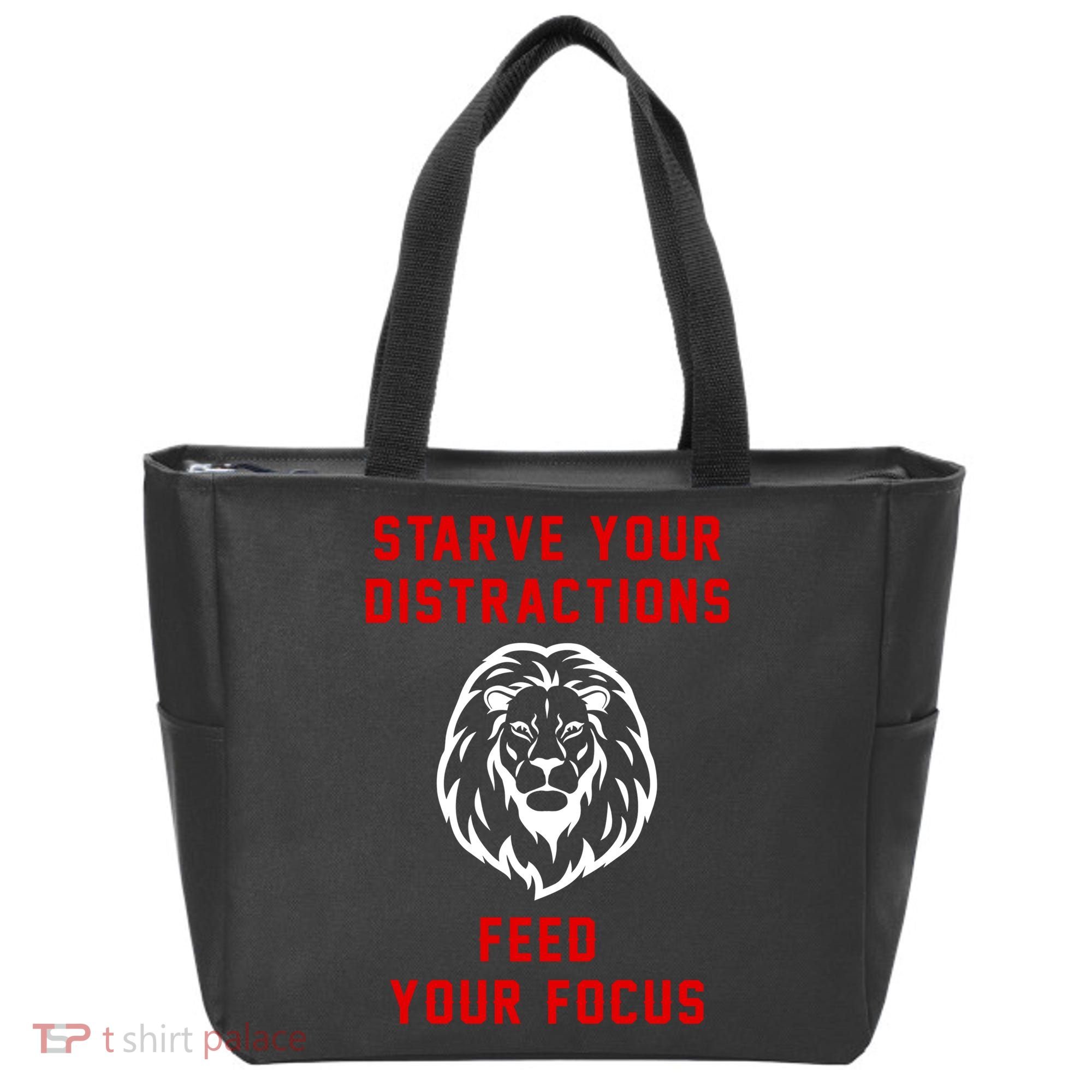Starve Your Distractions Feed Your Focus Tote Bag