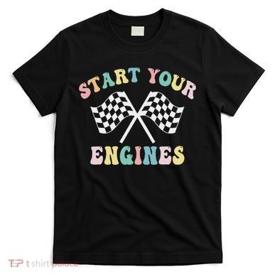 Start Your Engines Groovy Checkered Flag Retro Racing T-Shirt