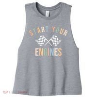 Start Your Engines Funny Checkered Flag Racing Funny Gift Women's Racerback Cropped Tank thumb 0