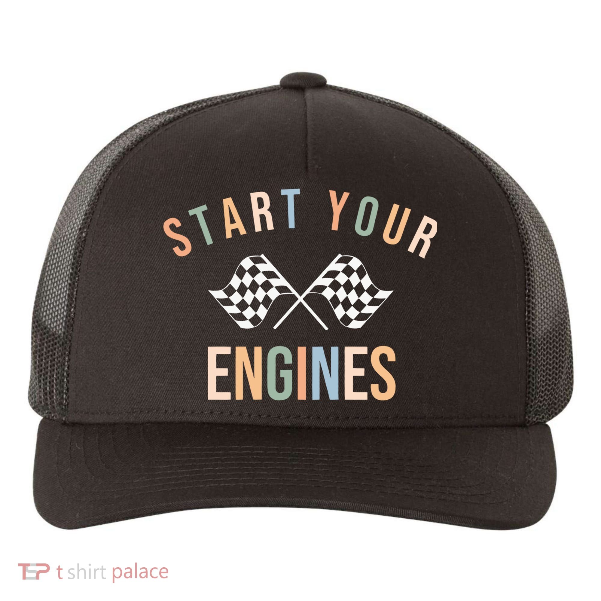 Start Your Engines Funny Checkered Flag Racing Funny Gift Yupoong Adult 5-Panel Trucker Hat