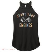 Start Your Engines Funny Checkered Flag Racing Funny Gift Women's Perfect Tri Rocker Tank thumb 0