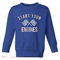 Start Your Engines Funny Checkered Flag Racing Funny Gift Toddler Sweatshirt thumb 0